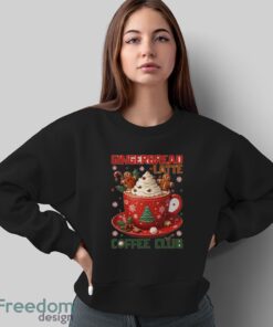 Gingerbread Latte Coffee Club Sweatshirt, Christmas Coffee Hoodie - Sweatshirt