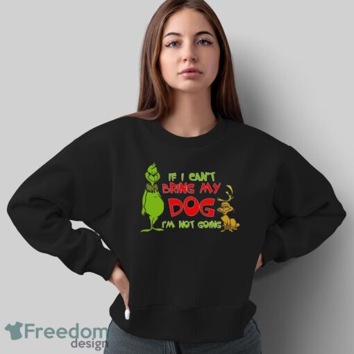 Grinch Christmas Shirt, Christmas Gift For Dog Lovers, Funny Christmas Shirt - Sweatshirt