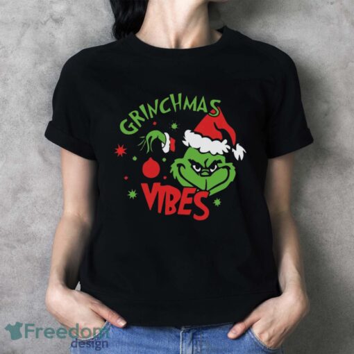 Grinchmas Vibes T-Shirt, Santa Grinch Shirt, Grinch Christmas Shirt - Ladies T-Shirt