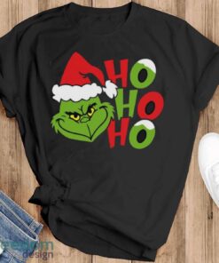 Ho Ho Ho Grinch Christmas T-Shirt, Grinch Christmas Sweatshirt