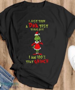 I Just Took A Dna Test Turns Out I’m 100% That Grinch Sweatshirt