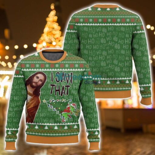 I Saw That Grinch – Funny Jesus Christ Meme Christmas 3D Ugly Christmas Sweater Unisex Sweater Christmas Gift Product Photo 1