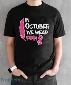 In October We Wear Pink Ribbon Breast Cancer Awareness Shirt - Black Unisex T-Shirt