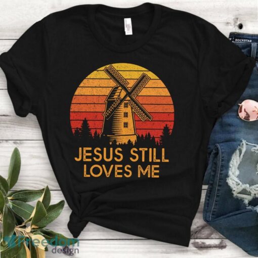 Jesus Still Loves Me Windmill Shirt The Bachelorette Hannah B Graphic T-shirt Product Photo 1