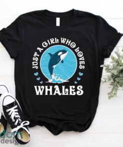 Just a Girl Who Loves Whales T-Shirt