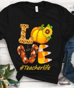 Love Teacher life Halloween shirt- Love Teacherlife sunflower Pumpkin Thanksgiving Funny Gift TShirt