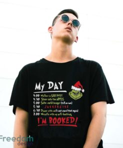 My Day I'm Booked Grinch Sweatshirt, Grinch I'm Booked Sweater - G500 Gildan T-Shirt