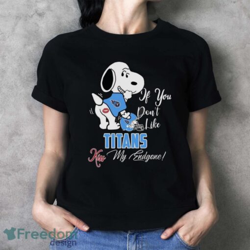 NFL Tennessee Titans Snoopy Dog Kiss My Endgone Shirt Product Photo 4