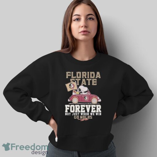 Official Peanuts Snoopy And Woodstock Florida State Seminoles Forever Not Just When We Will Go Noles Shirt - Sweatshirt