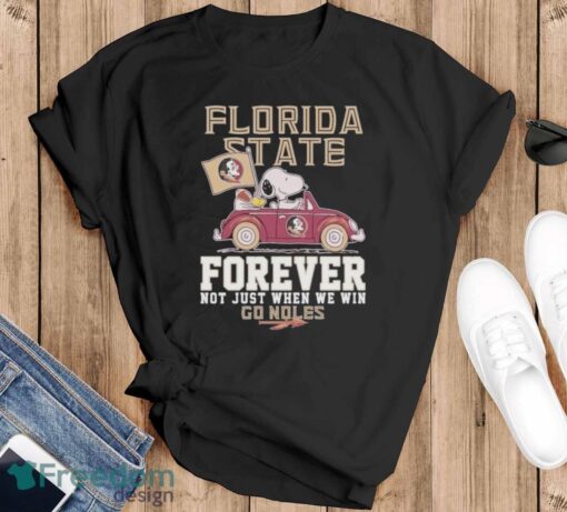 Official Peanuts Snoopy And Woodstock Florida State Seminoles Forever Not Just When We Will Go Noles Shirt - Black T-Shirt