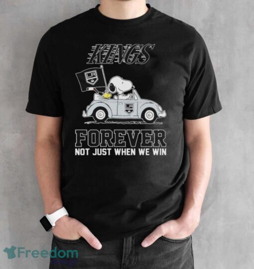 Official Peanuts Snoopy And Woodstock On Car Los Angeles Kings Forever Not Just When We Win Shirt - Black Unisex T-Shirt