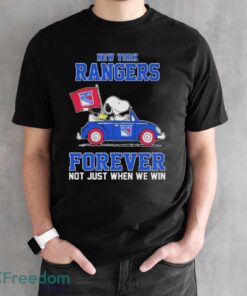 Official Peanuts Snoopy And Woodstock On Car New York Rangers Forever Not Just When We Win Shirt - Black Unisex T-Shirt