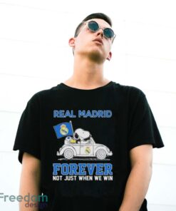 Official Peanuts Snoopy And Woodstock Real Madrid On Car Forever Not Just When We Win Shirt - G500 Gildan T-Shirt