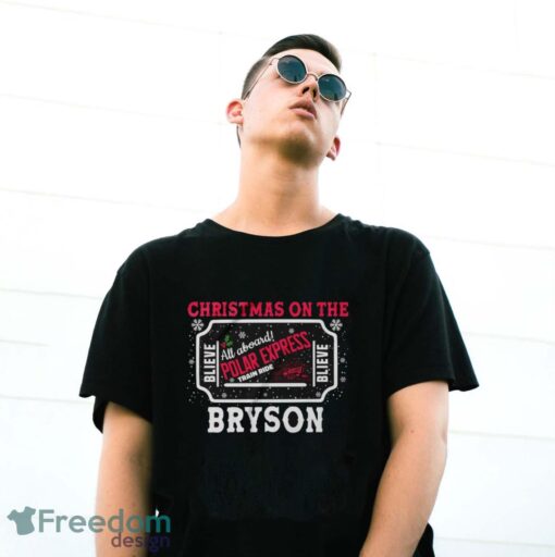 Polar Express Sweatshirt, Christmas On The Bryson Shirt - G500 Gildan T-Shirt