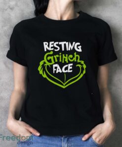 Resting Grinch Face Shirt, Merry Grinchmas T-Shirt, Grinch Christmas Shirt - Ladies T-Shirt