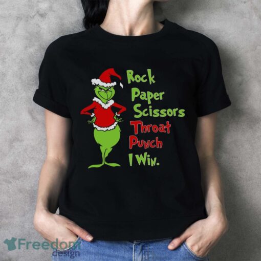 Rock Paper Scissors Throat Punch I Win Hoodie, Grinch Xmas Sweatshirt - Ladies T-Shirt