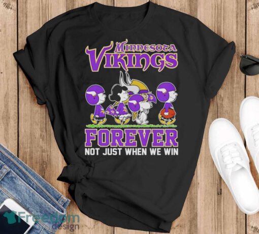 Snoopy x friends Minnesota Vikings forever not just when we win shirt Product Photo 1