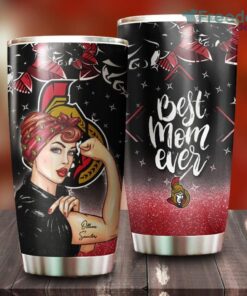 Strong Best Mom Ever Ottawa Senators NHL Tumbler For Everyone