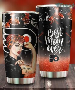 Strong Best Mom Ever Philadelphia Flyers NHL Tumbler For Everyone
