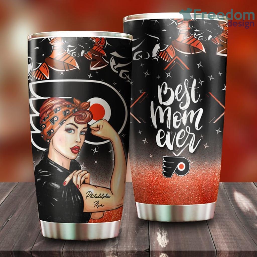 Strong Best Mom Ever Philadelphia Flyers NHL Tumbler For Everyone image Strong Best Mom Ever Philadelphia Flyers NHL Tumbler For Everyone Product Photo 1