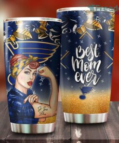 Strong Best Mom Ever St. Louis Blues NHL Tumbler For Everyone