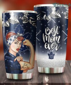Strong Best Mom Ever Toronto Maple Leafs NHL Tumbler For Everyone