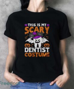 This Is My Scary Dentist Costume Shirt, Halloween Teeth Shirt - Ladies T-Shirt