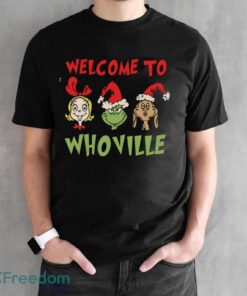 Welcome to Whoville Shirt, Grinch Christmas T-Shirt, Grinchmas Family Shirt - Black Unisex T-Shirt