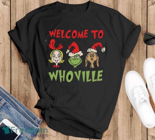 Welcome to Whoville Shirt, Grinch Christmas T-Shirt, Grinchmas Family Shirt - Black T-Shirt