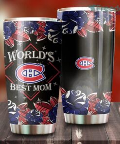 World’s Best Mom Montreal Canadians NHL Tumbler For Everyone