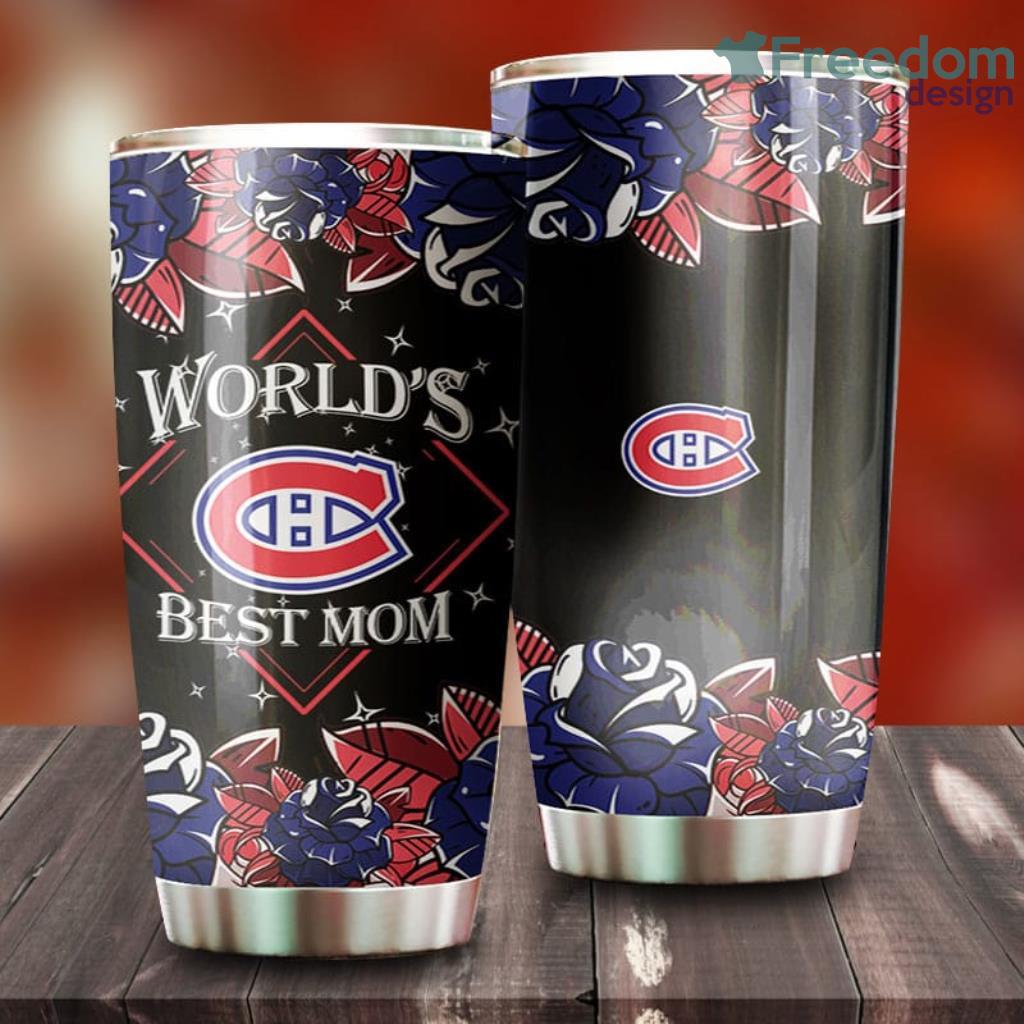 World's Best Mom Montreal Canadians NHL Tumbler For Everyone image World's Best Mom Montreal Canadians NHL Tumbler For Everyone
