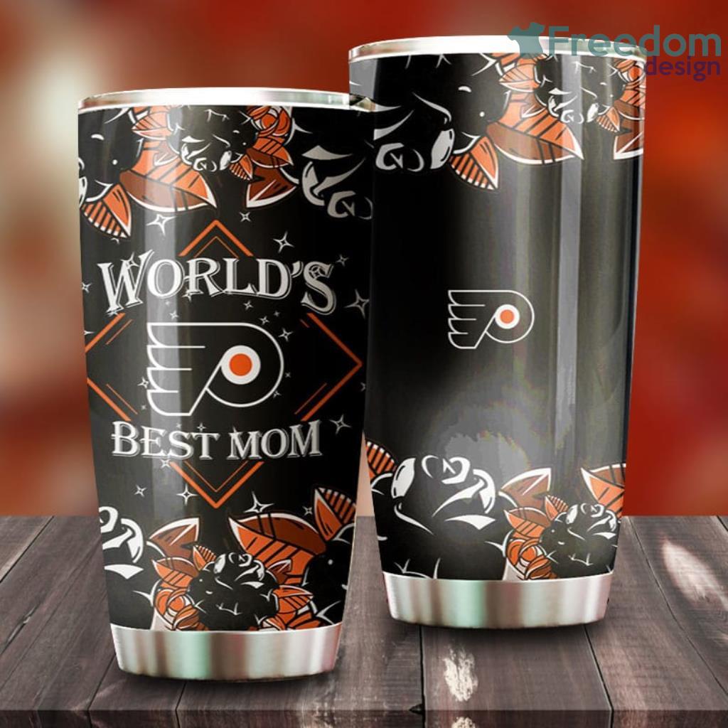 World's Best Mom Philadelphia Flyers NHL Tumbler For Everyone image World's Best Mom Philadelphia Flyers NHL Tumbler For Everyone