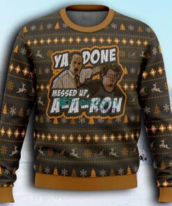 Ya Done Messed Up Aaron Key And Peele Ugly Christmas Sweaters 3D Super Hot