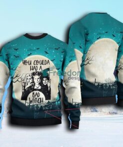 You Coulda Had A Bad Witch Ugly Christmas Sweater Knitted Sweater Gift For Men And Women