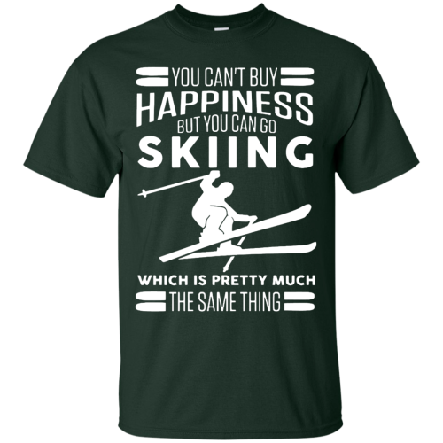 You Can't Buy Happiness But You Can Go Skiing T Shirt, Hoodies, Tank Top