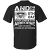 And on the 8th day god created Airborne T-Shirt, Hoodies