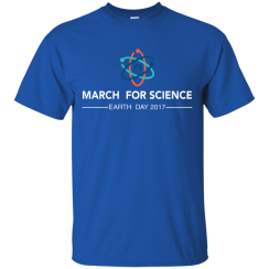 March For Science - Earth Day 2017 T-Shirt, Hoodies