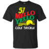 51 Mello Yello - Days Of Thunder T-Shirts, Hoodies & Tank Top
