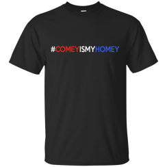 Comey is my homey FBI Family Day T-Shirts, Hoodies, Sweater